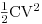 Formula: [\rm \frac{1}{2}CV^2]