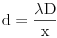 Equazione: [\rm d = \frac{\lambda D}{x}]