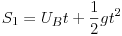 Equazione: [S_1 =U<sub>B</sub> t +\frac{1}{2}gt^2]