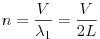 Equazione: [n = \frac{V}{\lambda_1} = \frac{V}{2L}]