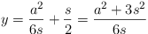 Equazione: [y=\frac{a^2}{6s} + \frac{s}{2} = \frac{a^2+3s^2}{6s}]